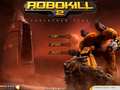 Robokill 2 online oynamak için