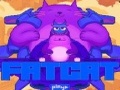 Fat Cat online oynamak için